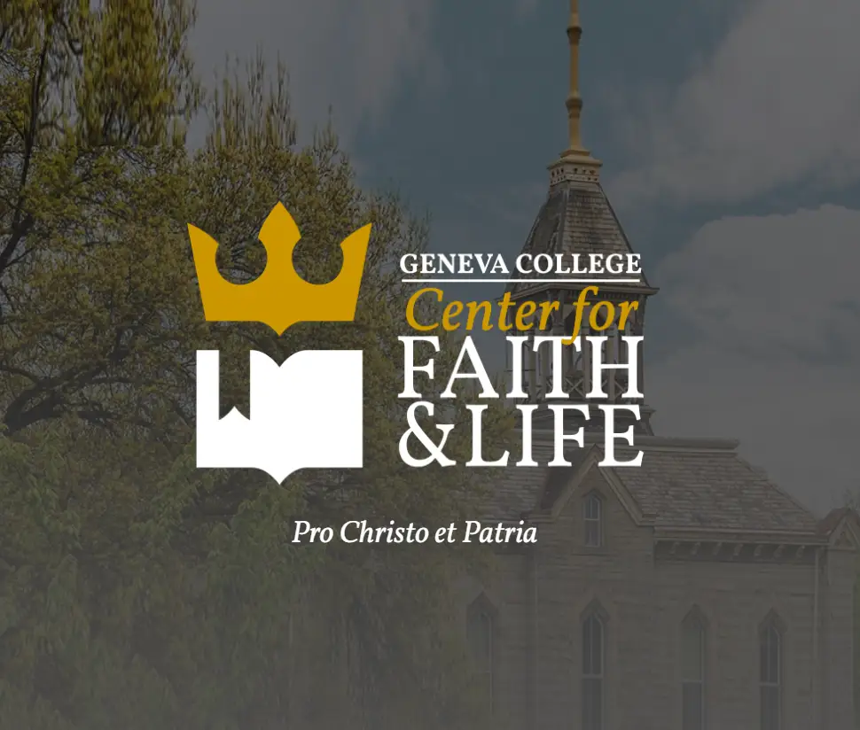 The Center for Faith & Life
